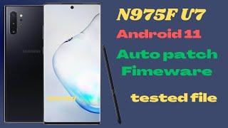 N975F U7 Auto patch Fimeware |Android 11| tested file|GSM FOJI