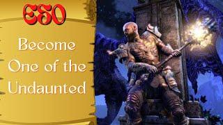 ESO How to Become Undaunted Step by Step