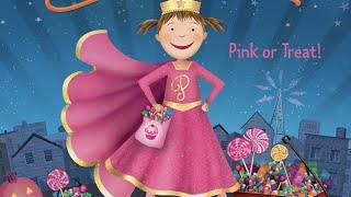  PINKALICIOUS: PINK OR TREAT | By Victoria Kann | Children's Halloween Book Read-Aloud