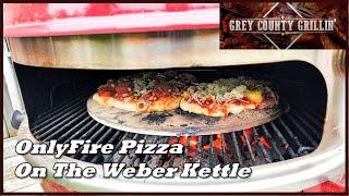 OnlyFire Pizza Oven Kit | Weber Kettle | How to Make the Best Pizza On Your Weber Kettle