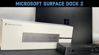 Microsoft Surface Dock 2 | Unboxing and First Impressions