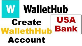 How To Create WallethHub Account