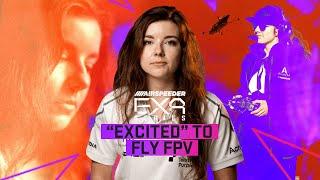 "EXCITED" to Fly FPV! | Airspeeder EXA Pilot Lexie Janson