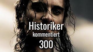 Historiker kommentiert 5 Szenen aus 300