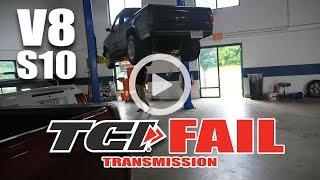 V8 S10’s TH350 TCI Drag race transmission failed  so it gets another transmission.