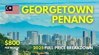 Cost of Living in Georgetown, Penang 2025 | FULL Price Breakdown