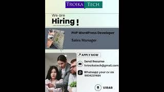 We are hiring in Troika Tech , Virar