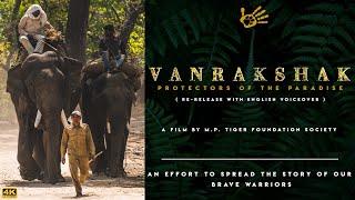 Vanrakshak - Protector  of the Paradise