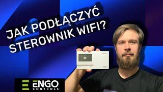 Jak podłączyć regulator pokojowy Engo E901 WIFI