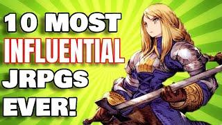 Top 10 Most Influential JRPGs of All Time