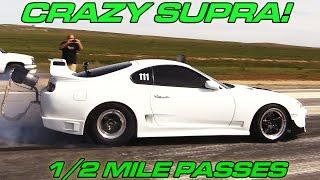 Supra 1/2 Mile Test Pass