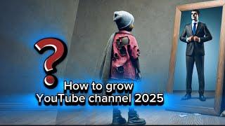 How to grow YouTube channel 2025 | Best Motivational Video