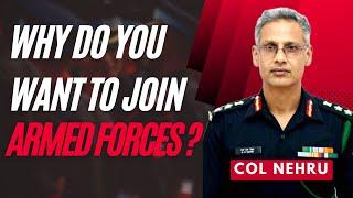 How To Answer 'Why Do You Want To Join The Armed Forces' in the SSB |  Col M M Nehru Ex IO 17 SSB