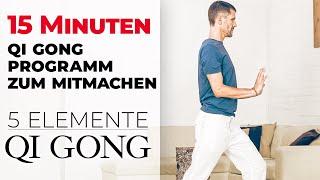 Qi Gong Programm zum Mitmachen | 15 Minuten Qi Gong Sequenz