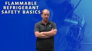 Flammable Refrigerant Safety Basics - Kalos Meeting