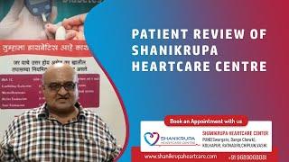 Shanikrupa Heartcare Centre - Patient Review