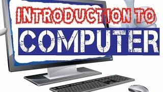 Introduction to Computer | Learners Region