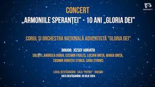 Concert aniversar GLORIA DEI - Armoniile Speranței | Brașov 2024