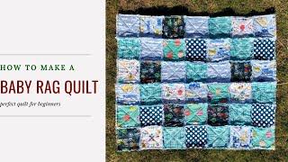 How to make a baby rag quilt