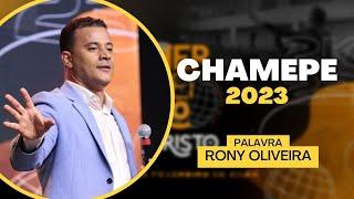 Ap. RONNY OLIVEIRA  I  CHAMEPE 2023  I  Pregação Completa  @Chamepe