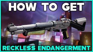 DESTINY 2 How To Get RECKLESS ENDANGERMENT Legendary Shotgun