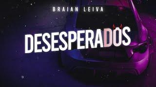 DESESPERADOS (Remix) - Rauw Alejandro, Chencho Corleone - Braian Leiva