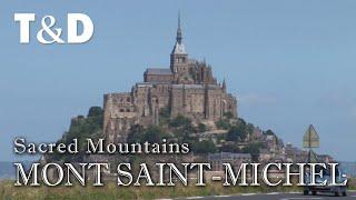 Mont Saint-Michel - Normandy - France Best Places - Travel & Discover