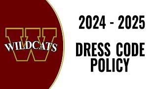 Updated Dress Code Policy // 2024 - 2025 // Cypress Woods High School