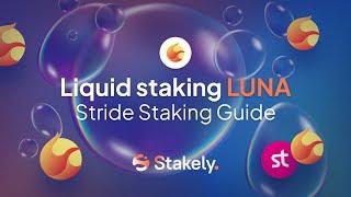 How to Liquid Stake $LUNA on Stride | Stride Staking Tutorial