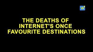 The Death of Internet's Once Favourite Destinations (English) | Whododo Official