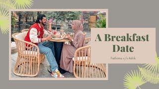 A Breakfast Date || Dubai  || Unfiltered Vlog | 34 | Fathima & Ashik