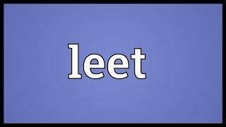 Leet Meaning