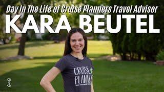 Day in the Life of a Cruise Planners Travel Advisor, featuring Kara Beutel