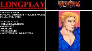 Violent Storm [v8.30/USA] (Arcade) - (Longplay - Wade | Hardest Difficulty + Violent Round)