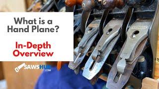 What is a Hand Plane? An In-Depth Overview of this Woodworking Tool