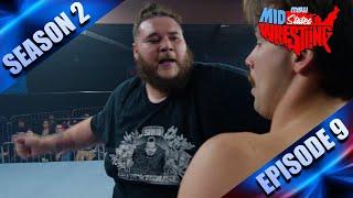 Mid-States Wrestling Season #2 - Episode #9