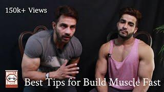 Best tips to Build Muscles fast & in right manner | Student & coach