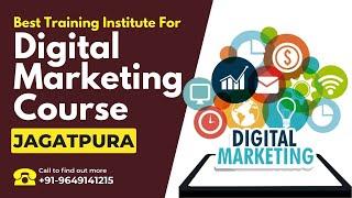 Best Institute for Digital Marketing Course in Jagatpura Jaipur | Digital Marketing Training