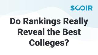 Do Rankings Really Reveal the Best Colleges?