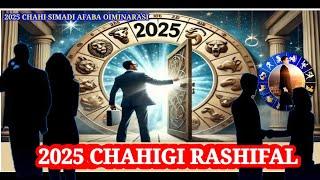 2025 CHAHIGI RASHIFAL !! #astrology #zodiac !! #2025 !! ADVANCE HAPPY NEW YEAR 2025 !! LAAN LOIKHRO