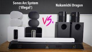 Nakamichi Dragon vs ILLEGAL Sonos Arc System