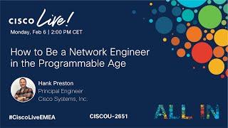 How to Be a Network Engineer in the Programmable Age