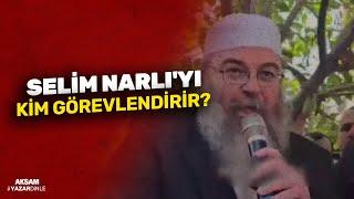 Selim Narlı'yı kim görevlendirir? / Taceddin Kutay / 10.03.2025