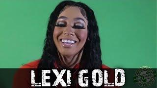 LEXI GOLD “Working With LIL’ FLIP Was My Greatest Rap Moment So Far” [PART 6]