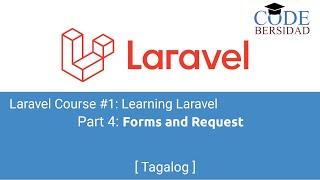 Learning Laravel Part 4: Forms and Request