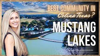 Mustang Lakes | Celina Texas | BEST Master-Planned Community in Celina