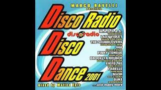 D.D.D. Disco Radio Disco Dance 2001