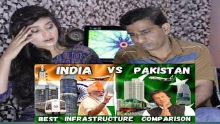 Pakistani Reacts to INDIA Vs PAKISTAN | Infrastructure Comparison 2021 | Wow Fact اردو