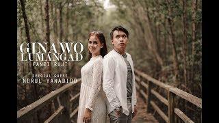 GINAWO LUMANGAD - FANZI RUJI special appearance NURUL YANADIDO (OFFICIAL MUSIC VIDEO )