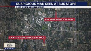 Parents in Northshore School District warned about man trying to talk to students